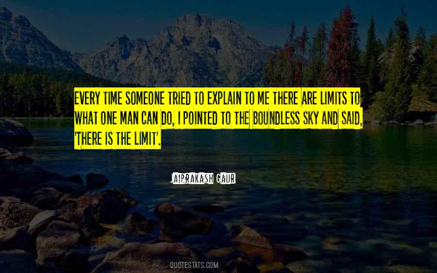 Quotes About Sky Limits #1331246