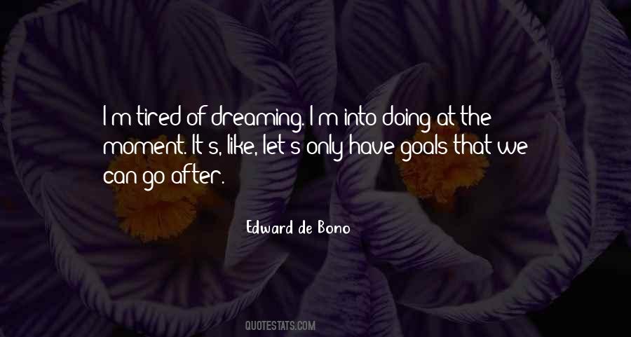 Dream Goals Quotes #413605