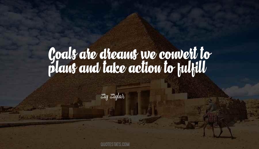 Dream Goals Quotes #623207