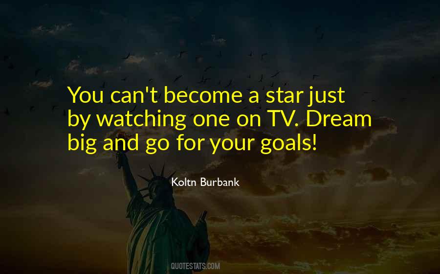 Dream Goals Quotes #662466