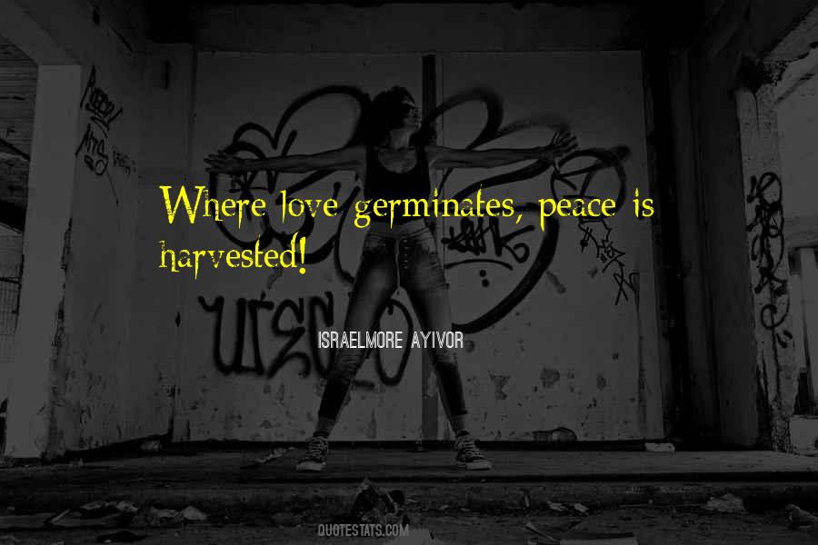 Quotes About Peace Love And Unity #1470180