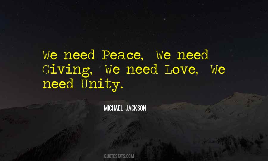 Quotes About Peace Love And Unity #393380