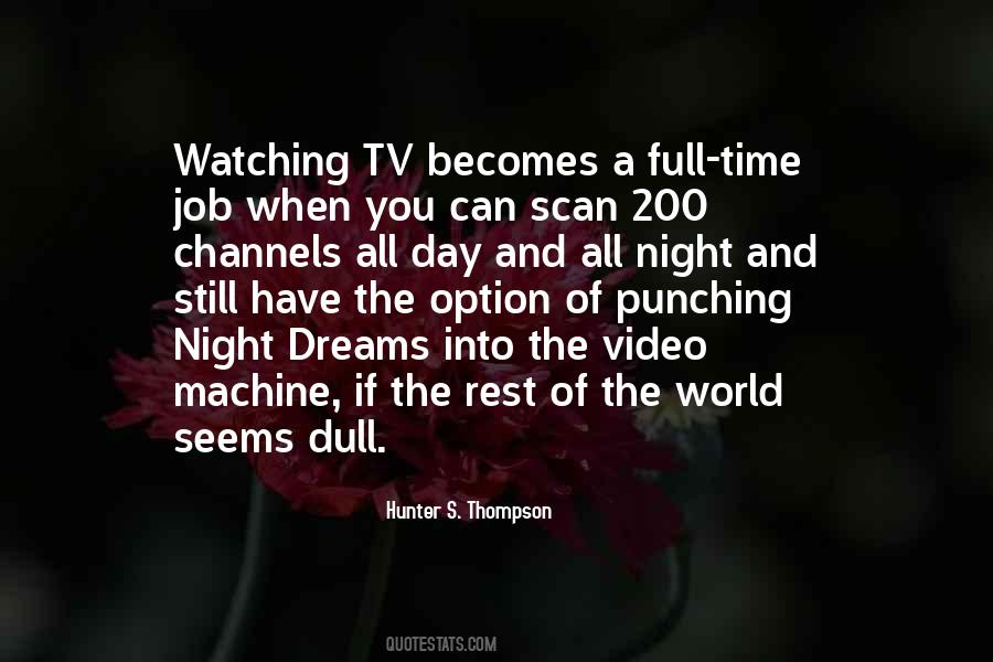 Day Time Tv Quotes #1038838
