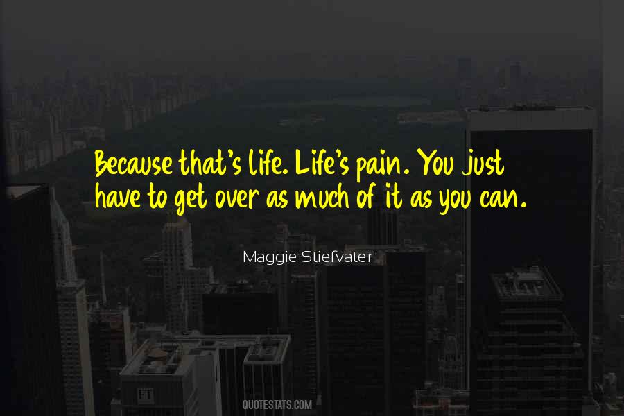 Quotes About Life Life #1411894