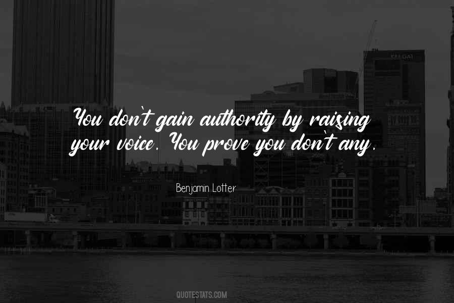 Quotes About Not Raising Your Voice #113177