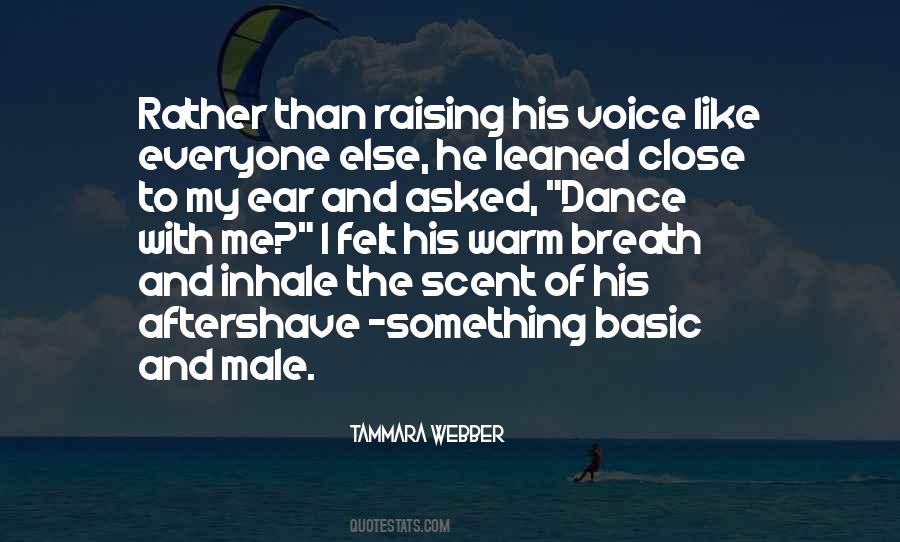 Quotes About Not Raising Your Voice #1741617