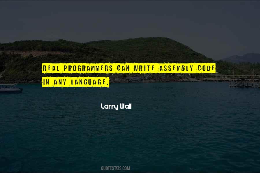 Quotes About Assembly Language #1354487