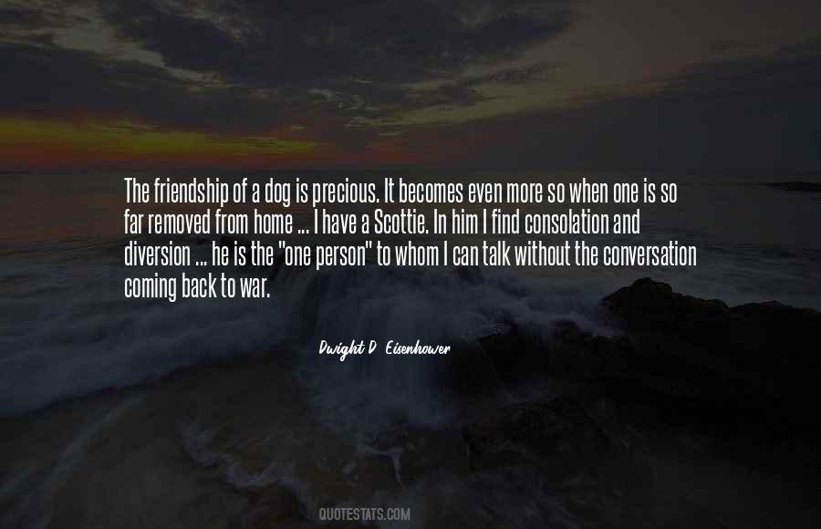 Quotes About The Friendship Of A Dog #1752789