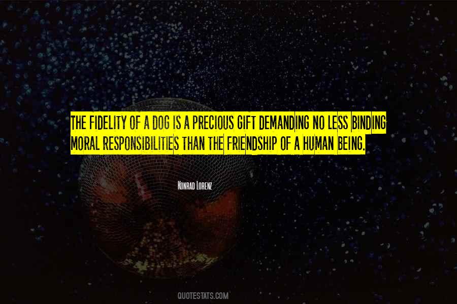Quotes About The Friendship Of A Dog #589048