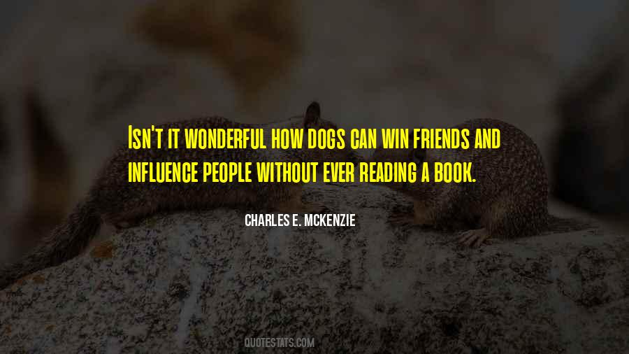 Quotes About The Friendship Of A Dog #972366