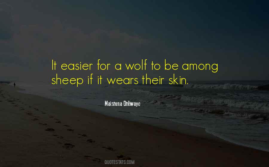 Wolf Sheep Quotes #1361480