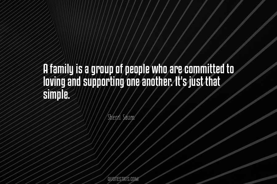 Quotes About Supporting One Another #567544