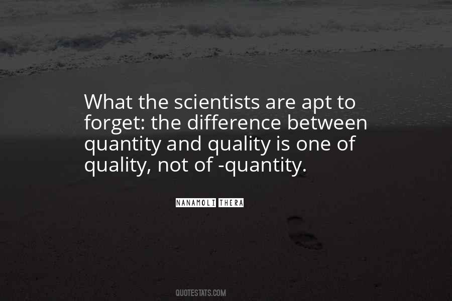 Quotes About Quantity And Quality #68063