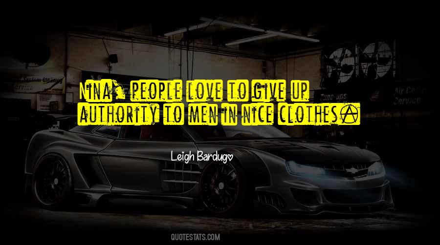 Quotes About Nice Clothes #1180269