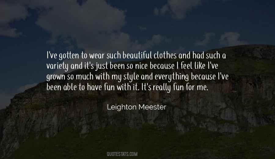 Quotes About Nice Clothes #1213040
