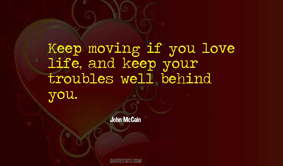 Quotes About Love And Moving #398454