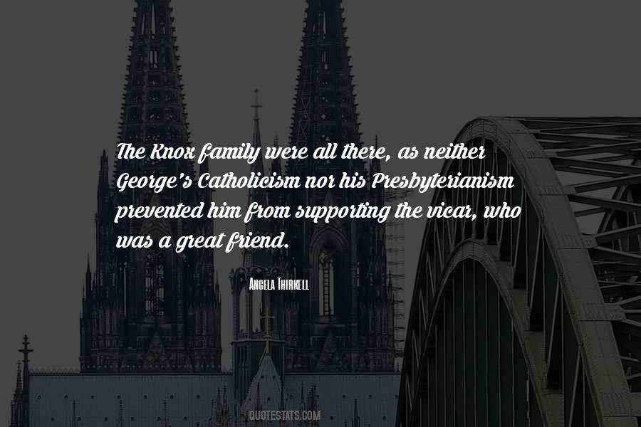 Quotes About Supporting Your Family #1087152