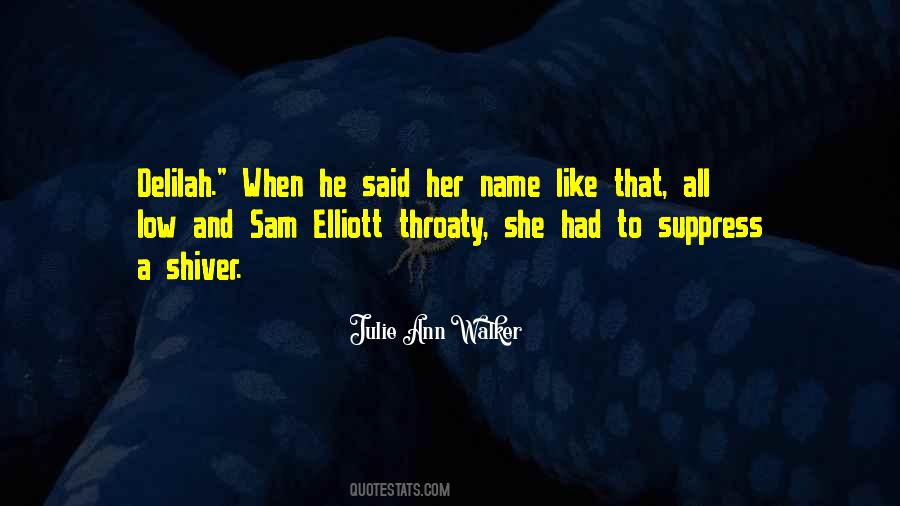 Quotes About Delilah #478397