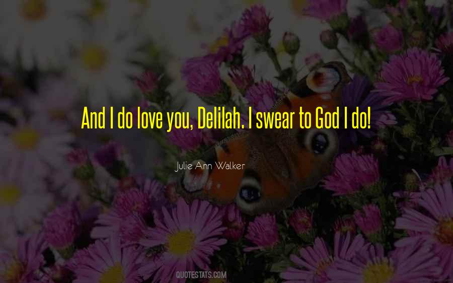 Quotes About Delilah #941237