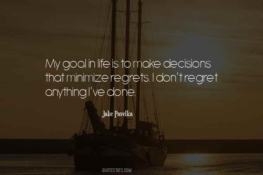Quotes About Regrets In Life #1151132