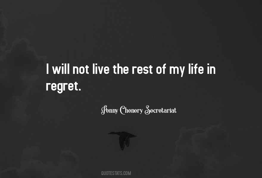 Quotes About Regrets In Life #296506