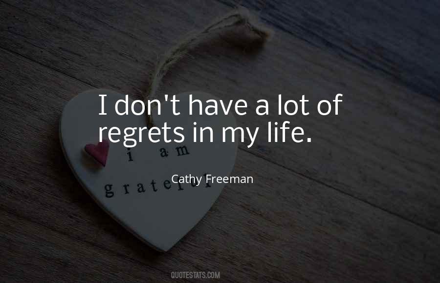 Quotes About Regrets In Life #392834