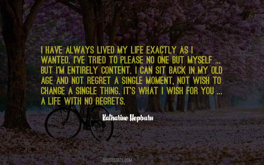 Quotes About Regrets In Life #74827