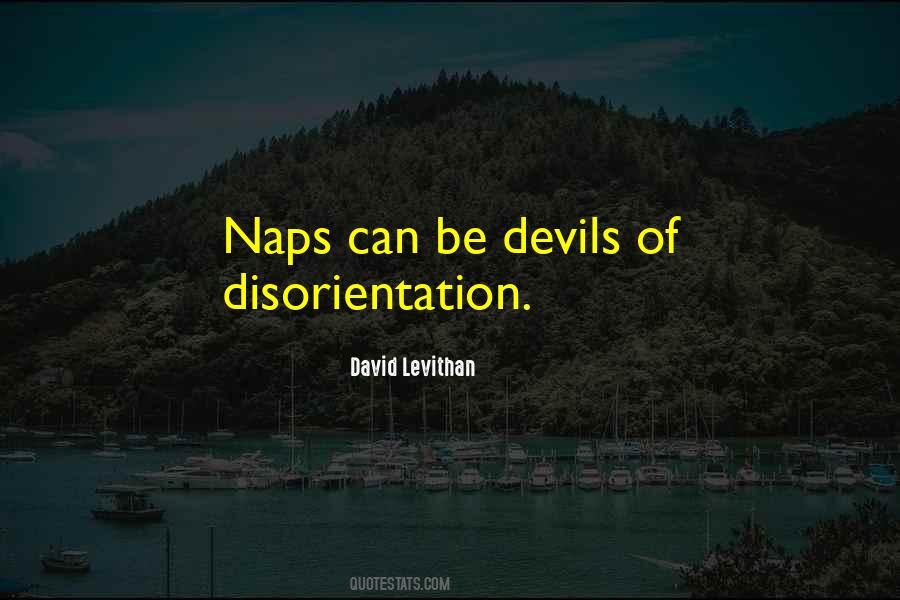 Quotes About Disorientation #1168442
