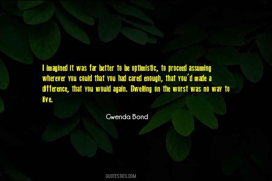 Quotes About Not Assuming The Worst #1084794