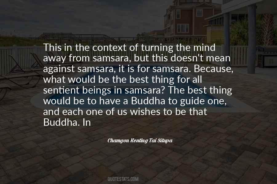 Quotes About Samsara #1551997
