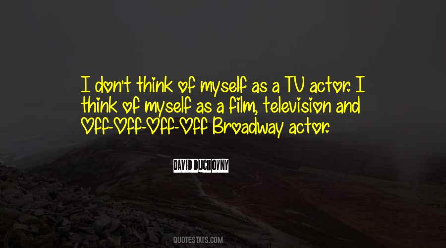 Quotes About Tv And Film #326769