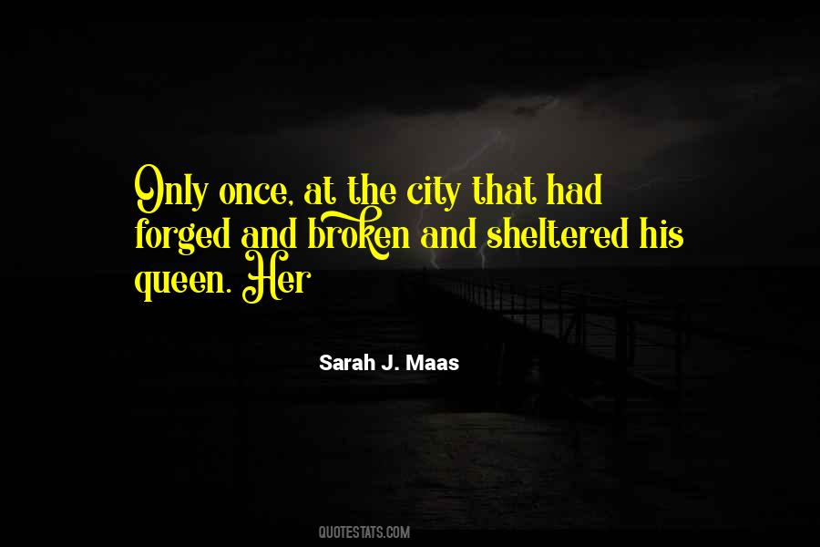Broken City Quotes #902866