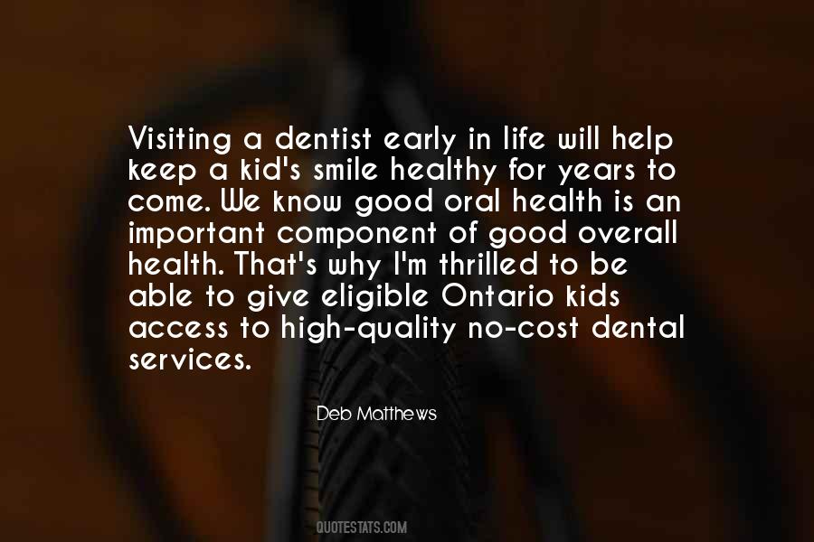 Quotes About Oral Health #592154