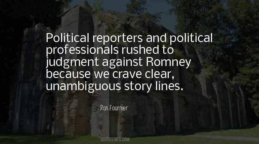 Quotes About Reporters #1062345