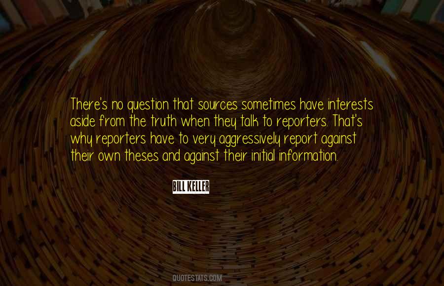Quotes About Reporters #1097384
