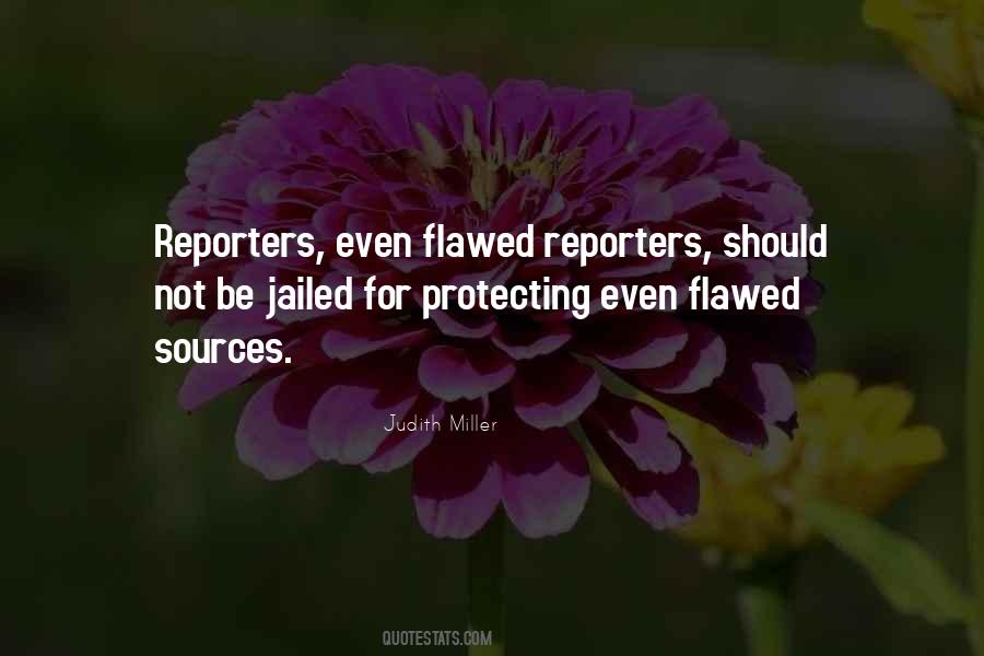 Quotes About Reporters #1173245