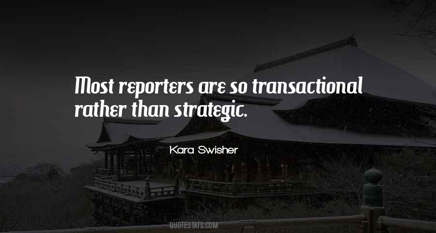 Quotes About Reporters #1182971