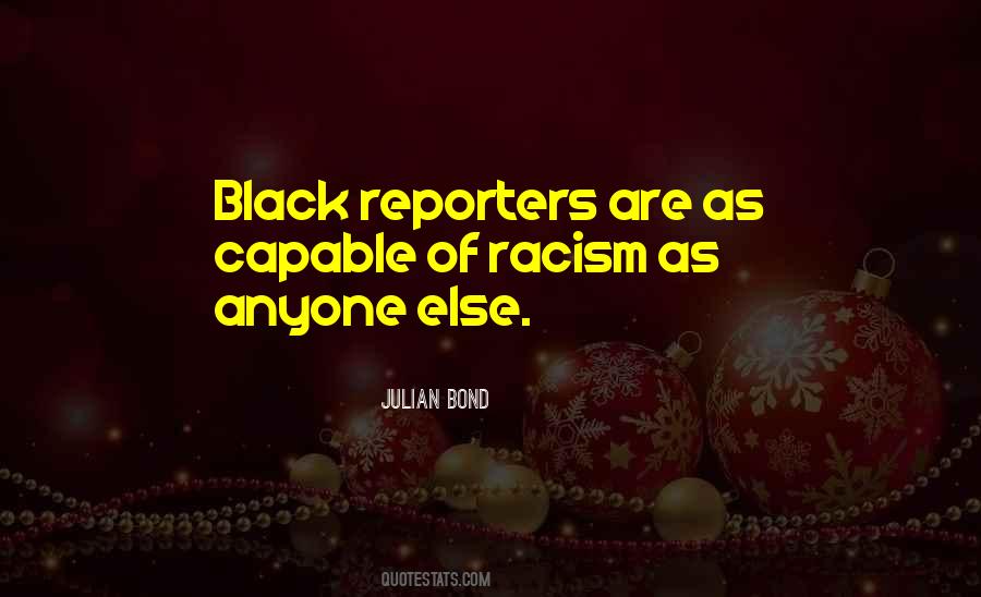 Quotes About Reporters #1353884