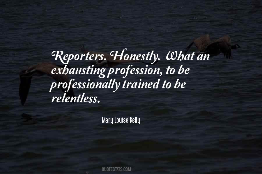 Quotes About Reporters #969455