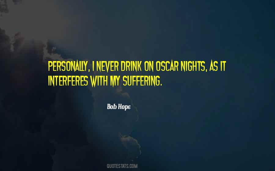 Quotes About Oscar Night #1260293