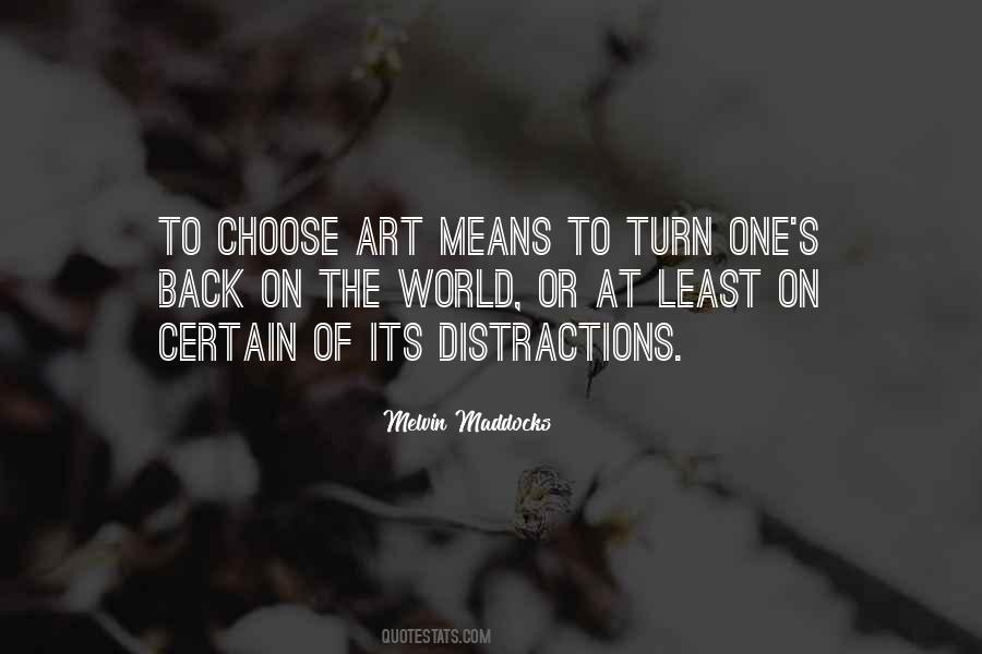 Quotes About Distractions #1094802