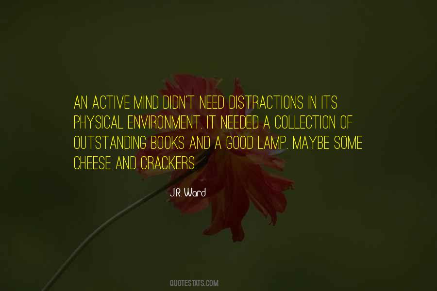 Quotes About Distractions #1119281