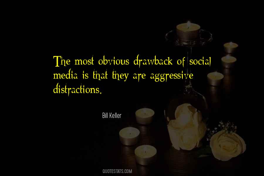 Quotes About Distractions #1205051