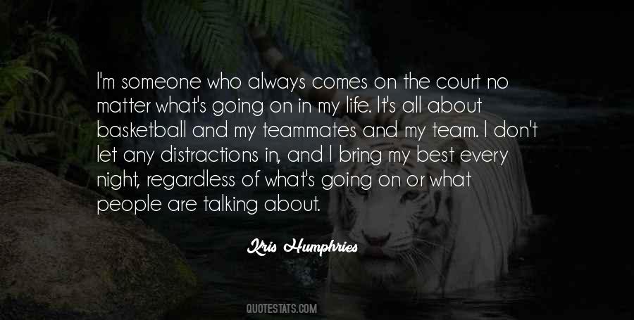 Quotes About Distractions #1282620