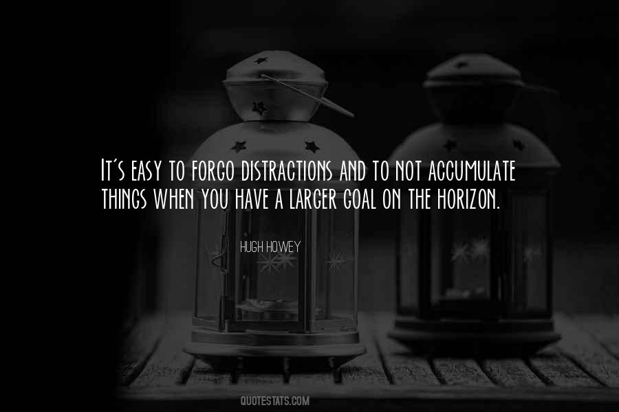 Quotes About Distractions #1766956