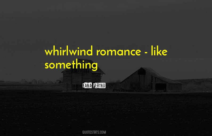 Quotes About Whirlwind #1617474