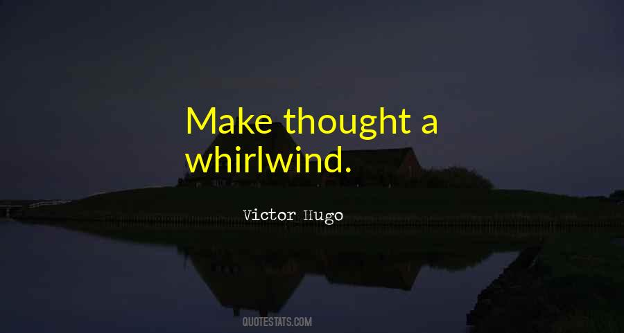 Quotes About Whirlwind #65138