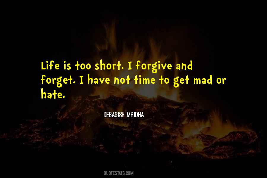 Quotes About Forgive And Forget #1606240