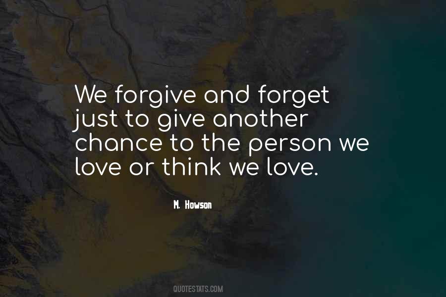 Quotes About Forgive And Forget #1722855