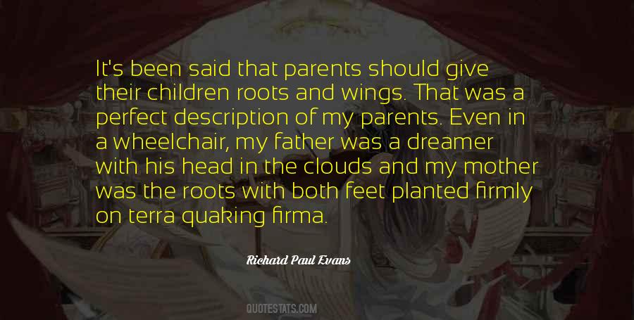 Quotes About Having Roots And Wings #1442037